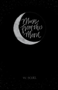 Cover: Muses from the Moon - Owl's Nest Publishers, LLC
