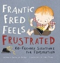 Cover: Frantic Fred Feels Frustrated - Puppy Dogs & Ice Cream Inc