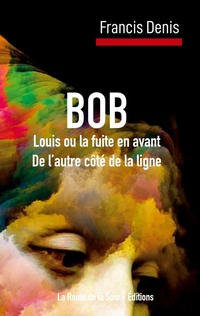 Enlarge image Cover: BOB - La Route de la Soie - Éditions
