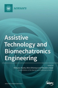 Enlarge image Cover: Assistive Technology and Biomechatronics Engineering - MDPI AG