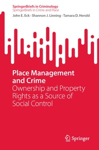 Enlarge image Cover: Place Management and Crime - Springer