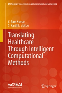 Enlarge image Cover: Translating Healthcare Through Intelligent Computational Methods - Springer