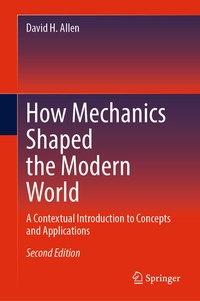 Abbildung von: How Mechanics Shaped the Modern World - Springer