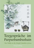 Cover: Teegespr&auml;che im Purpurbambushain - Books on Demand