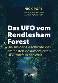Enlarge image Cover: Das UFO vom Rendlesham Forest - Kopp Verlag