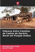 Cover: Pobreza Entre Familias de Castas de Horario Rural em Punjab (India) - Edicoes Nosso Conhecimento