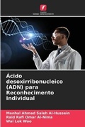 Cover: Acido desoxirribonucleico (ADN) para Reconhecimento Individual - Edicoes Nosso Conhecimento