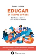 Abbildung von: Educar en tiempos difíciles - Editorial Siglantana