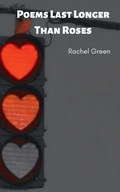 Cover: Poems Last Longer Than Roses - BookLeaf Publishing