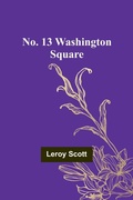 Cover: No. 13 Washington Square - ALPHA EDITION