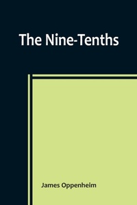 Enlarge image Cover: The Nine-Tenths - ALPHA EDITION