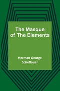 Cover: The Masque of the Elements - ALPHA EDITION