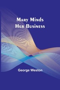 Cover: Mary Minds Her Business - ALPHA EDITION