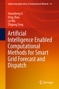 Cover: Artificial Intelligence Enabled Computational Methods for Smart Grid Forecast and Dispatch - Springer