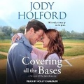 Cover: Covering All the Bases - Tantor Audio
