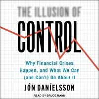 Enlarge image Cover: The Illusion of Control - Tantor Audio