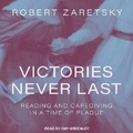 Cover: Victories Never Last - Tantor Audio