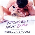 Cover: Wrong Bed, Right Brother - Tantor Audio