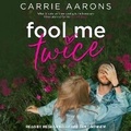 Cover: Fool Me Twice - Tantor Audio