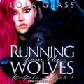 Cover: Running from the Wolves - Tantor Audio