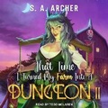 Cover: That Time I Turned My Farm Into a Dungeon II - Tantor Audio
