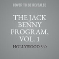 Cover: The Jack Benny Program Vol. 1 - BLACK EYE ENTERTAINMENT