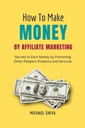 Cover: How To Make Money By Affiliate Marketing - Pradip Narayan Das