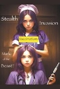 Cover: Stealth Invasion Vaccination - Ragged Edge