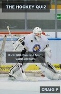 Cover: The Hockey Quiz Book - Mabel Tilson