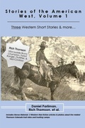 Cover: Stories of the American West, Volume 1 - Grizzly Creek Publishing