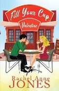 Cover: Fill Your Cup, Valentine - Satin Romance