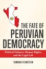 Cover: The Fate of Peruvian Democracy - University of Notre Dame Press
