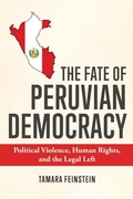 Bild: The Fate of Peruvian Democracy - University of Notre Dame Press