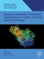 Cover: Enzymes Beyond Traditional Applications in Dairy Science and Technology - Academic Press