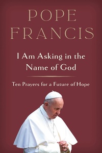 Abbildung von: I Am Asking in the Name of God - Image