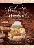 Cover: Wells and Wanderers - Amorites - Christine Dillon