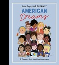 Cover: Little People, BIG DREAMS: American Dreams: Volume 97 - Frances Lincoln Children's Books