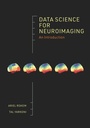 Cover: Data Science for Neuroimaging - Princeton University Press