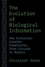 Cover: The Evolution of Biological Information - Princeton University Press