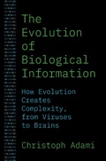 Cover: The Evolution of Biological Information - Princeton University Press