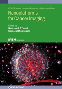 Abbildung von: Nanoplatforms for Cancer Imaging - Institute of Physics Publishing