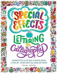 Abbildung von: Special Effects Lettering and Calligraphy - Quarry Books