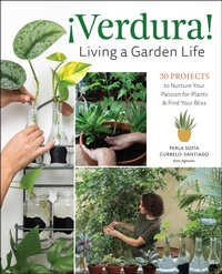Abbildung von: !Verdura! - Living a Garden Life - Cool Springs Press