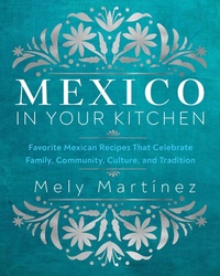 Abbildung von: Mexico in Your Kitchen - Rock Point