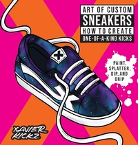 Abbildung von: Art of Custom Sneakers - Rockport Publishers Inc.