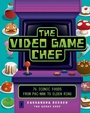 Cover: The Video Game Chef - Epic Ink