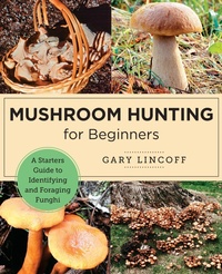 Enlarge image Cover: Mushroom Hunting for Beginners - New Shoe Press