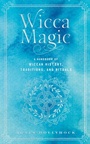 Cover: Wicca Magic: Volume 17 - Wellfleet Press