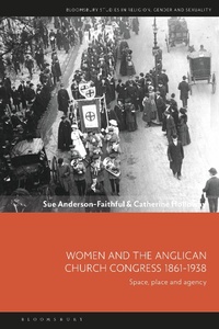 Abbildung von: Women and the Anglican Church Congress 1861-1938 - Bloomsbury Academic