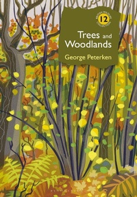 Abbildung von: Trees and Woodlands - Bloomsbury Wildlife